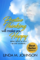 Positive_Thinking_Will_Make_You_Happy__40_Day_Journal