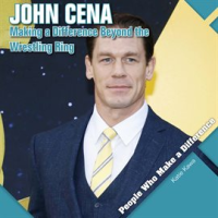 John_Cena__Making_a_Difference_Beyond_the_Wrestling_Ring