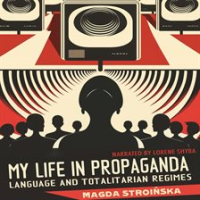 My_Life_in_Propaganda