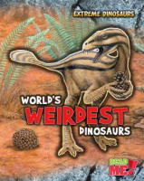 World_s_weirdest_dinosaurs