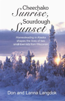 Sourdough_Sunset_Cheechako_Sunrise