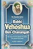 RABBI_YEHOSHUA_BEN_CHANANYAH___THE_STORY_OF_HIS_LIFE_ADAPTED_FOR_COMICS__WITH_SOURCES_FROM_CHAZAL