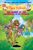 Thea_Stilton_Vol__5_The_Secret_of_the_Waterfall_in_the_Woods