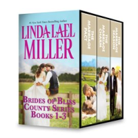 Linda_Lael_Miller_Brides_of_Bliss_County_Series__An_Anthology
