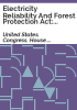 Electricity_Reliability_and_Forest_Protection_Act