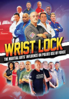 Wrist_Lock__The_Martial_Arts__Influence_on_Police_Use_of_Force
