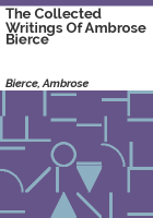 The_collected_writings_of_Ambrose_Bierce