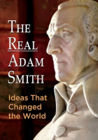 The_Real_Adam_Smith__Ideas_That_Changed_the_World