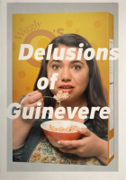 Delusions_of_Guinevere
