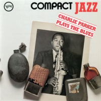 Compact_Jazz__Charlie_Parker_Plays_The_Blues