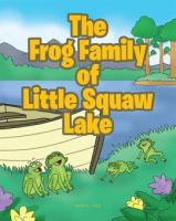 The_Frog_Family_of_Little_Squaw_Lake