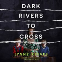 Dark_Rivers_to_Cross