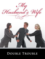 My_Husband_s_Wife