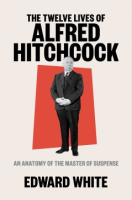 The_twelve_lives_of_Alfred_Hitchcock