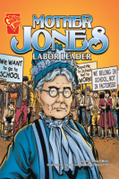 Graphic_Biographies__Mother_Jones___Labor_Leader