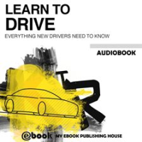 Learn_to_Drive_-_Everything_New_Drivers_Need_to_Know