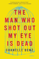 The_man_who_shot_out_my_eye_is_dead