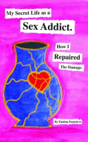 My_Secret_Life_as_a_Sex_Addict