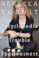The_encyclopedia_of_trouble_and_spaciousness
