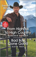 From_Highrise_to_High_Country___Bad_Boy_Gone_Good