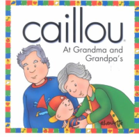 Caillou__at_grandma_and_grandpa_s