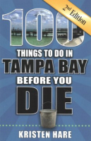 100_things_to_do_in_Tampa_Bay_before_you_die