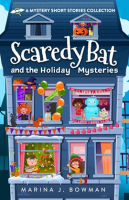 Scaredy_Bat_and_the_Holiday_Mysteries