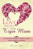 A_Love_Note_to_My_Tiger_Mom