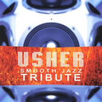 Usher_Smooth_Jazz_Tribute