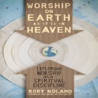 Worship_on_Earth_as_It_Is_in_Heaven