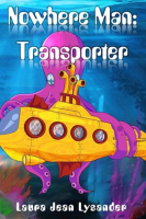 Nowhere_Man__Transporter