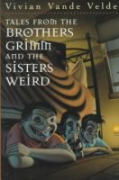 Tales_from_the_Brothers_Grimm_and_the_Sisters_Weird