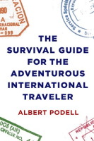The_Survival_Guide_for_the_Adventurous_International_Traveler