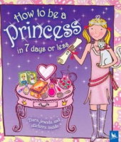 How_to_be_a_princess_in_7_days_or_less