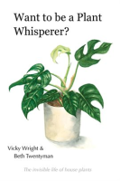 Want_to_Be_a_Plant_Whisperer