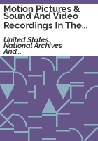 Motion_pictures___sound_and_video_recordings_in_the_National_Archives