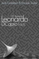 101_Amazing_Leonardo_DiCaprio_Facts