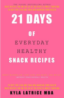 21_Days_of_Everyday_Healthy_Snack_Recipes