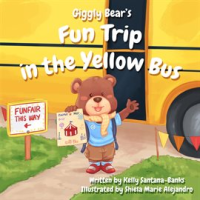 Giggly_Bear_s_Fun_Trip_in_The_Yellow_Bus