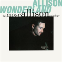 Allison_Wonderland__The_Mose_Allison_Anthology