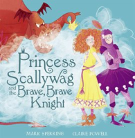 Princess_Scallywag_and_the_Brave__Brave_Knight